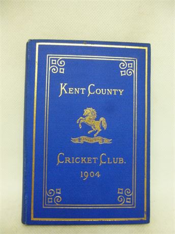 KENT CCC BLUE BOOK 1904. FINE CONDITION.COWDREY COLLECTION