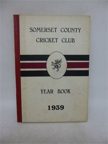 SOMERSET CCC YEAR BOOK 1939. VERY GOOD PLUS