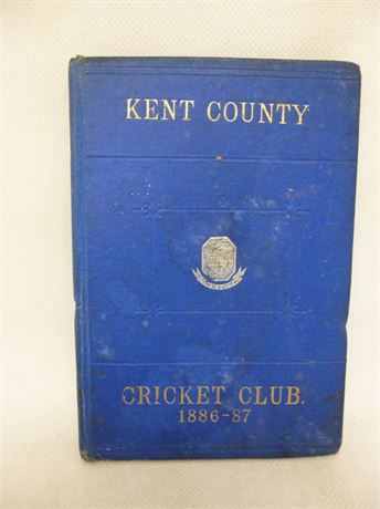 KENT CCC BLUE BOOK 1886-87.VERY GOOD.COWDREY COLLECTION