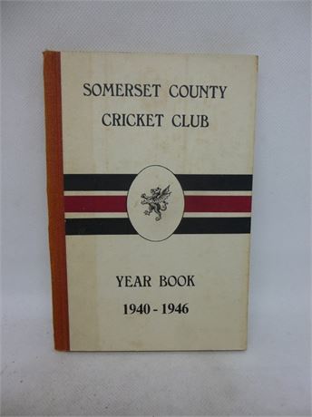 SOMERSET CCC YEAR BOOK 1940-46. VERY GOOD PLUS