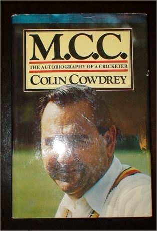 Colin Cowdrey - M.C.C. The Autobiography of a Cricketer HB
