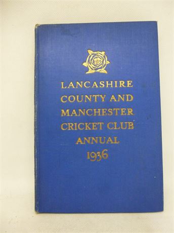 LANCASHIRE COUNTY AND MANCHESTER CC YEAR BOOK 1936.